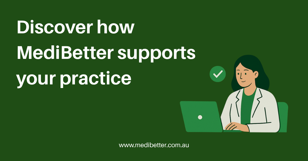MediBetter supports general practice